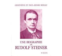 Une biographie de Rudolf Steiner - Geneviève Bideau - Novalis Eds - broché - Biographie