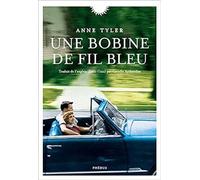 Anne Tyler – Une bobine de fil bleu – Roman – broché