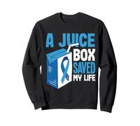 Une boîte à jus m'a sauvé la Vie Sensibilisation au diabète Sweatshirt