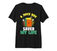 Une boîte à jus m'a sauvé la Vie T-Shirt Haut de Gamme