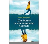 Une bonne et une mauvaise nouvelle