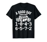 Une Bonne journée Commence avec Un Garage de Commande de feu 1-8-4-3-6-5-7-2 T-Shirt