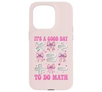 Une Bonne journée pour enseigner Les mathématiques à Une Fille Coque pour iPhone 15 Pro