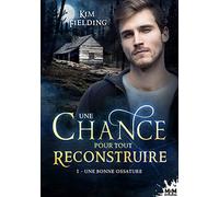 Une bonne ossature: Une chance pour tout reconstruire, T1