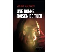 Une bonne raison de tuer