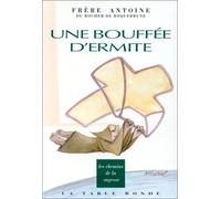 Une bouffée d'ermite