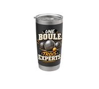 Une Boule Trois Experts Humour Équipe Pétanque Gobelet isotherme en acier inoxydable double paroi