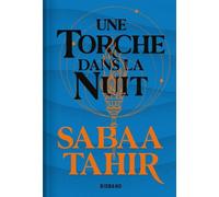 Une Braise Sous La Cendre - Tome 2 - Une Torche Dans La Nuit