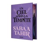 Une braise sous la cendre, T4 : Un ciel après la tempête - Sabaa Tahir - Big Bang - relié - Roman adolescent