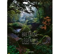 Une Bretagne des légendes