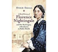 Une brève histoire de Florence Nightingale
