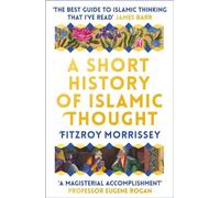 Une brève histoire de la pensée islamique