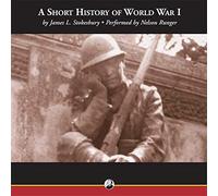 Une brève Histoire de la Première Guerre Mondiale [Import]