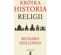 Une brève histoire de la religion - Richard Holloway (Buch auf Polnisch)