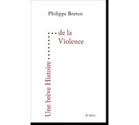 Une brève histoire de la violence