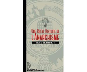 Une brève histoire de l'anarchisme