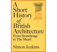 Une brève histoire de l'architecture britannique