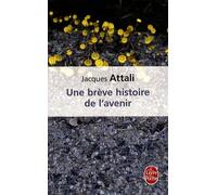 Une brève histoire de l'avenir