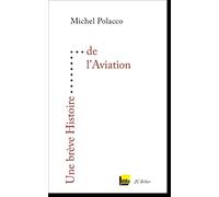 Une brève histoire de l'aviation