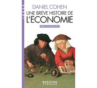 Une brève histoire de l'économie (Espaces Libres - Idées) – Les Éditions Albin Michel