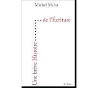 Une brève histoire de l'écriture