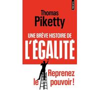 Une brève histoire de l'égalité - Thomas Piketty - Points - Poche - Essai