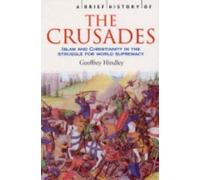 Une brève histoire des croisades