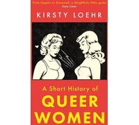 Une brève histoire des femmes queer