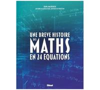 Une brève histoire des maths en 24 équations
