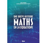 Une brève histoire des maths en 24 équations
