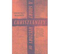 Une brève histoire du christianisme