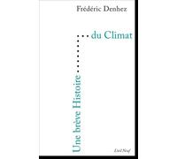 Une Brève Histoire Du Climat