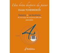 Une brève histoire du piano - Livre 4