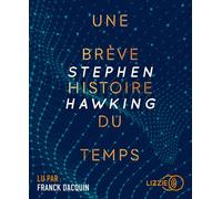 Une brève histoire du temps 1 CD audio - Stephen Hawking - Lizzie - Univers Audio - Texte lu (CD) - Textes lus CD