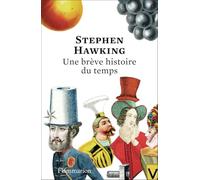 Une brève histoire du temps : du Big Bang aux trous noirs Édition anniversaire 150 ans - Stephen Hawking - Flammarion - broché - Essai