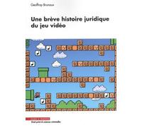 Une brève histoire juridique du jeu vidéo