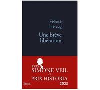 Une Brève Libération