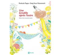 Une brindille après l'autre: Haïkus pour les quatre saisons