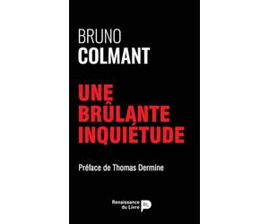 Une brûlante inquiétude
