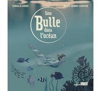 Une bulle dans l'océan
