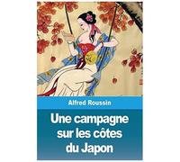 Une Campagne Sur Les Côtes Du Japon