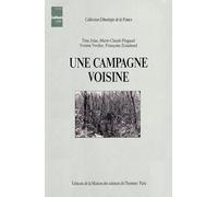 Une campagne voisine. Minot, un village bourguignon