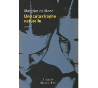 Une catastrophe naturelle