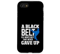 Une Ceinture Noire est Une Ceinture Blanche Qui n'a jamais abandonné la Citation de karaté Coque pour iPhone SE (2020) / 7/8