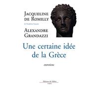 Une certaine idée de la Grèce