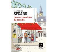 Une Certaine Idée Du Paradis