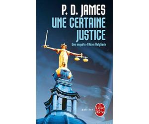 Une Certaine Justice