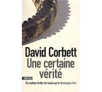 Une Certaine Vérité