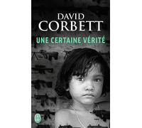 Une certaine vérité - David Corbett - J'ai Lu - Poche - Roman