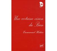 Une certaine vision du Bien